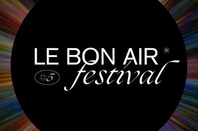 Le Bon Air Festival 2021