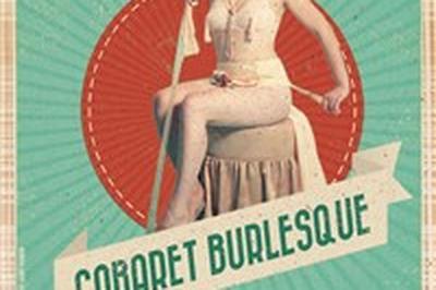 Le Cabaret Burlesque  Paris 5me