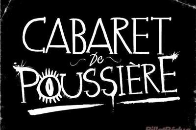 Le Cabaret De Poussire  Paris 11me