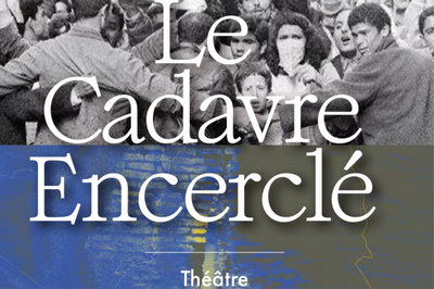 Le Cadavre Encercl  Alencon