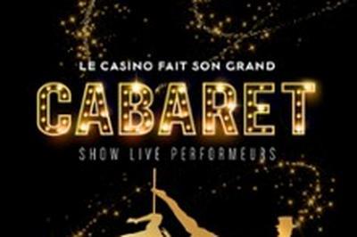 Le Casino Fait son Grand Cabaret  Toulouse