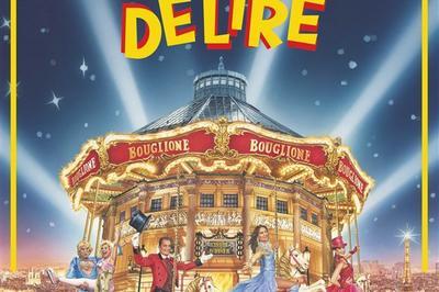 Le cirque d'hiver Bouglione dans délire à Paris 11ème
