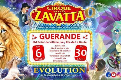 Le cirque de vos vacances Nicolas Zavatta Douchet  Gurande  Guerande