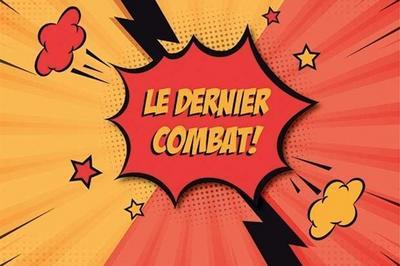 Le Dernier Combat  Saint Etienne