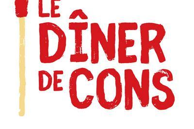 Le Diner De Cons  Nantes