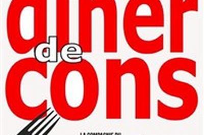 Le dner de cons  Avignon