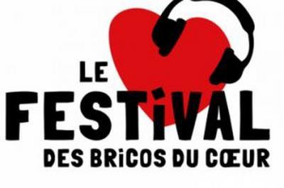 Le Festival des Bricos du Coeur  Armentieres