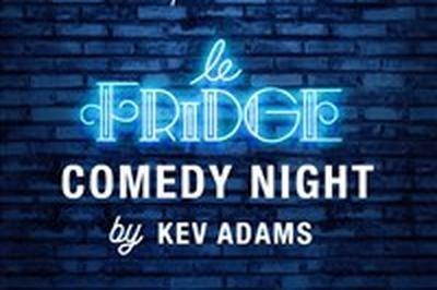 Le Fridge by Kev Adams  Caen