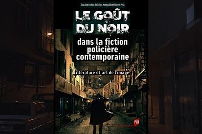 Le got du noir dans la fiction policire contemporaine  Paris 5me