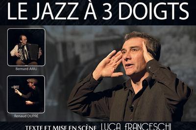 Le Jazz A Trois Doigts  Lagnes