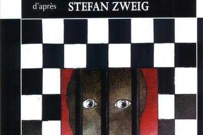 Le Joueur d'Echecs - Stefan Zweig - Cie Le Fier  Lyon