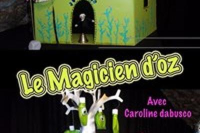 Le Magicien d'Oz  Aix en Provence