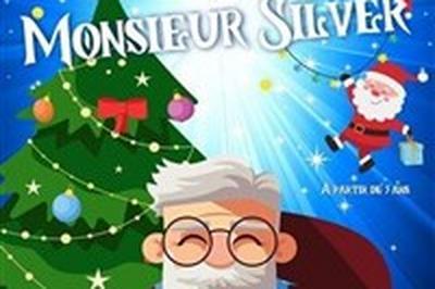 Le merveilleux Nol de Mr Silver  Marseille