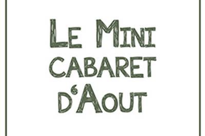 Le Mini cabaret d'aot : Helmut Von Karglass et Cao Laru   Bonac Irazein