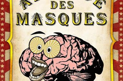 Le monde absurde des masques  Paris 19me