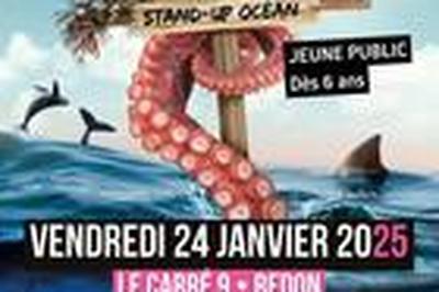 Le Monde du Silence Gueule, Stand-up Ocan  Redon