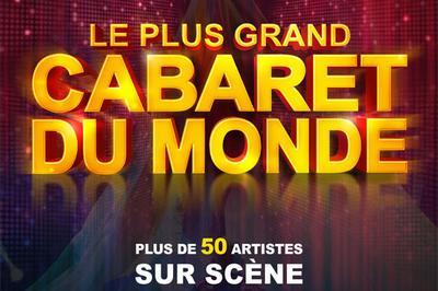 Le Plus Grand Cabaret Du Monde - report  Le Mans