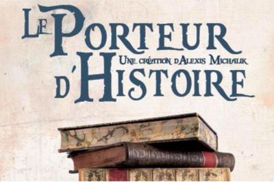 Le porteur d'histoire  Nantes