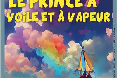 Le prince à voile et à vapeur à Lyon