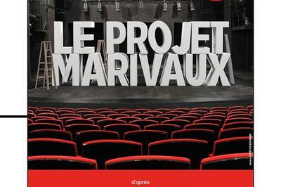 Le Projet Marivaux  Paris 14me