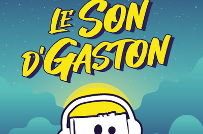 Le son d'Gaston 2025