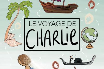 Le voyage de Charlie  Rennes
