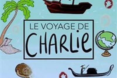 Le voyage de Charlie  Decines Charpieu