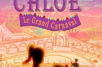 Le Voyage de Chlo, le Grand Carnaval  Cugnaux