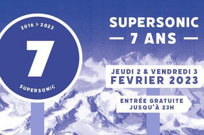 Les 7 ans du supersonic ! à Paris 12ème