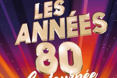Les Annees 80, La Tournee  Carcassonne