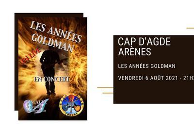 Les Annees Goldman  Le Cap d'Agde
