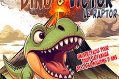 Les Aventures de Docteur Dino et Victor le Raptor  Saint Etienne