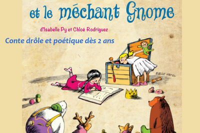Les Deux Roses Et Le Mechant Gnome  Montauban