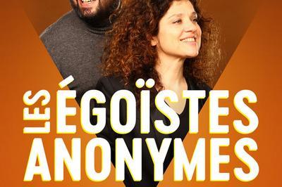 Les Egoistes Anonymes  Reims