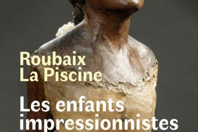 Les enfants impressionnistes du muse d'Orsay  Roubaix