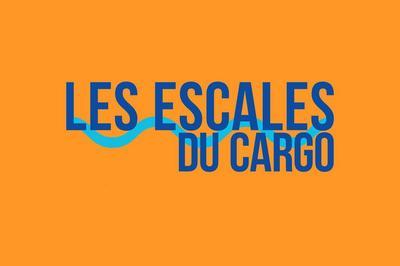 Les Escales Du Cargo 2025