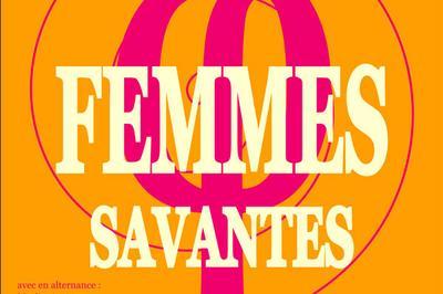 Les Femmes Savantes à Paris 5ème