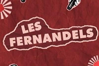 Les Fernandels  Bordeaux