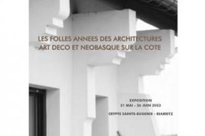 Les folles annes des architectures Art dco et nobasque sur la Cte basque  Biarritz