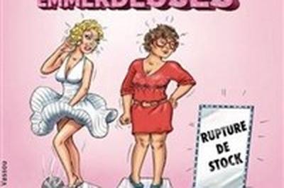 Les hommes prfrent les emmerdeuses  Toulon