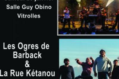 Les Ogres de Barback et la Rue Ktanou  Vitrolles