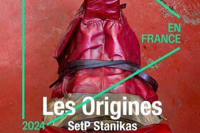 Les Origines : immersion dans l'univers des Stanikas  Paris 17me