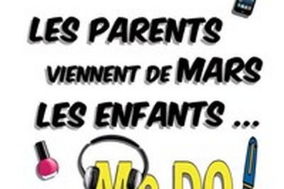 Les parents viennent de mars, les enfants du McDo ! Chez papa  Paris 4me