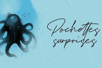 Les Pochettes Surprises du THR  Fontenay Sous Bois