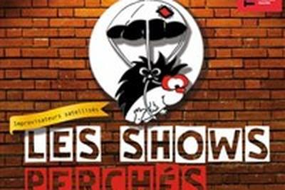 Les Shows Perchs  Paris 18me