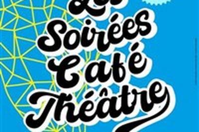 Les Soires Caf-Thtre  Spectacle amateur  La Chapelle Achard