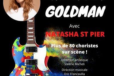 Les Voix des Alpes chantent Goldman avec NATASHA ST PIER à Aix les Bains