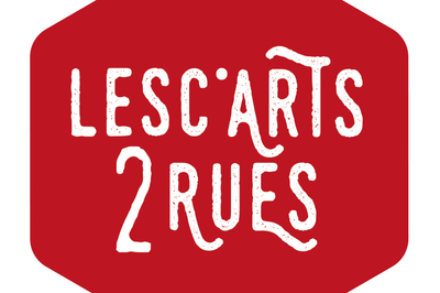 Lesc'Arts2Rues 2025