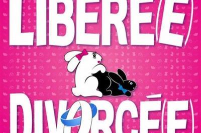 Liberee Divorcee  Grenoble