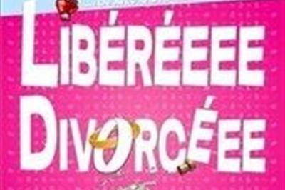 Libéréeee Divorcéee à Grenoble